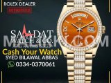 Watch Buyer | Rolex Cartier Omega Chopard Hublot Tudor Tag Heuer Rado Cantt, Taxila