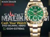 Watch Buyer | Rolex Cartier Omega Chopard Hublot Tudor Tag Heuer Rado DHA Defence Phase 5, Islamabad