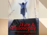  Fate & Philosophy by Jim Flynn 