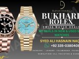 BUKHARI ROLEX we buy rolex sell your watch in best price Rolex Rado 