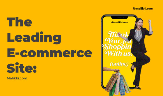 The Leading E-Commerce Site Malikki.com